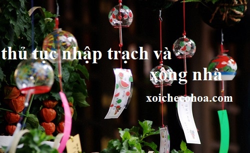 Hình ảnh minh họa thủ tục nhập trạch và xông nhà