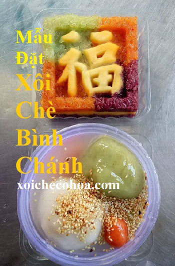 Hình ảnh mẫu đặt xôi chè bình chánh